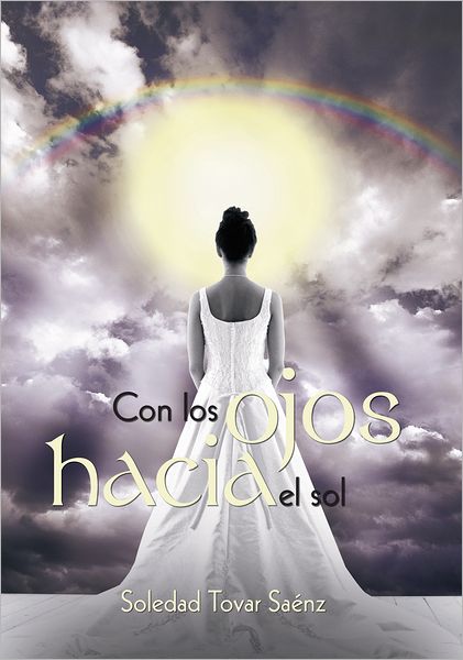 Con los ojos hacia el sol