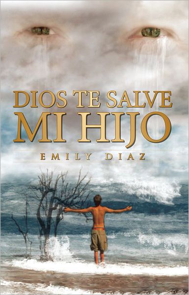 Dios te salve mi hijo