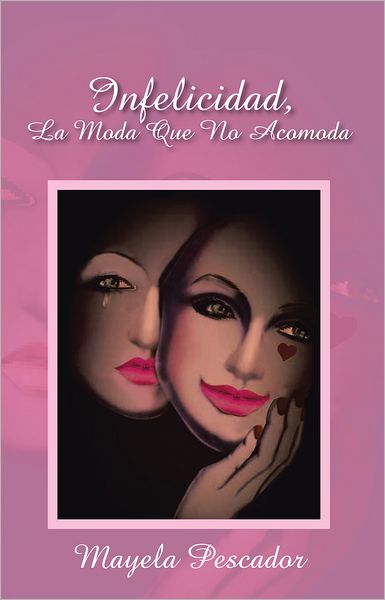 Infelicidad, la moda que no acomoda