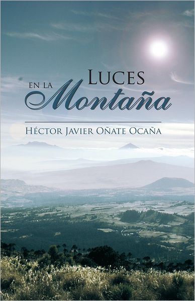 LUCES EN LA MONTAÑA