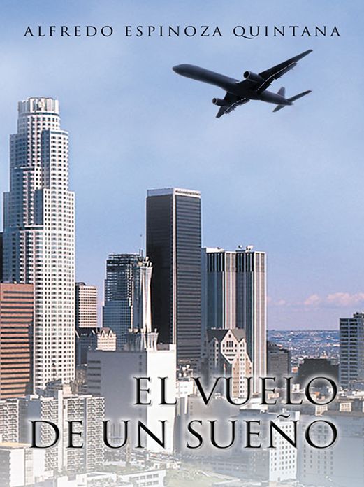 El Vuelo De Un Sueño