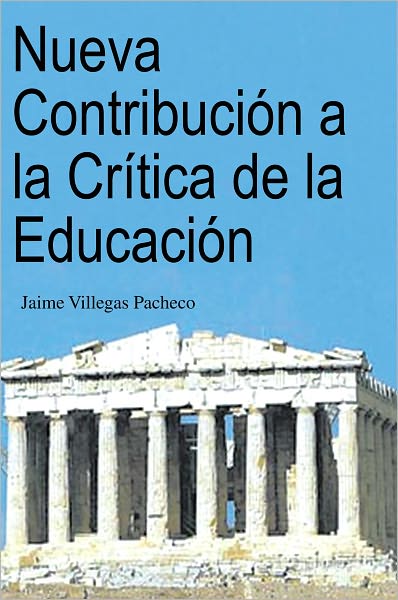 Nueva Contribución a la Crítica de la Educación