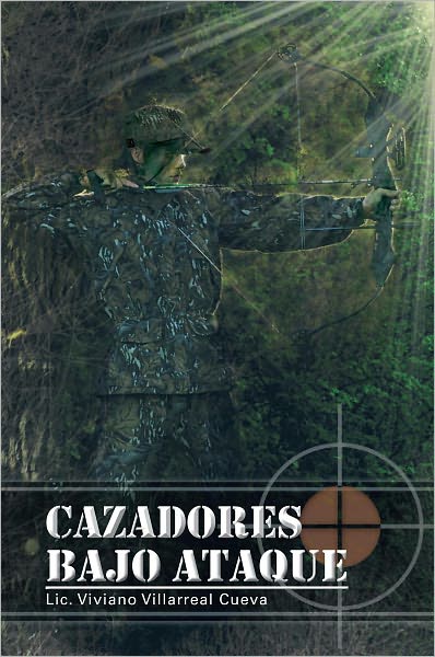 CAZADORES BAJO ATAQUE