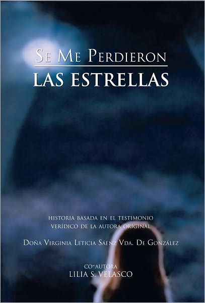 Se me perdieron las estrellas