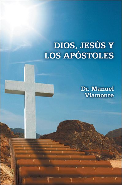 Dios, Jesús y los Apóstoles