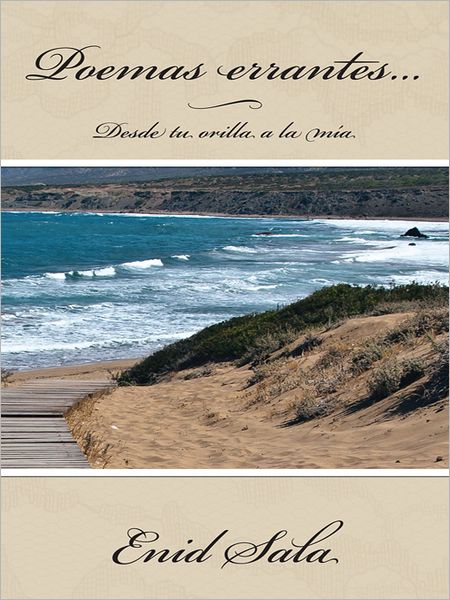 Poemas errantes...: Desde tu orilla a la mía