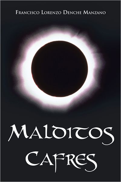Malditos Cafres