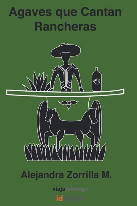 Agaves que Cantan Rancheras: Colección viaja conmigo