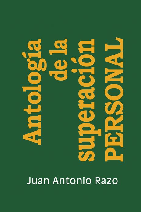 Antología de la superación PERSONAL