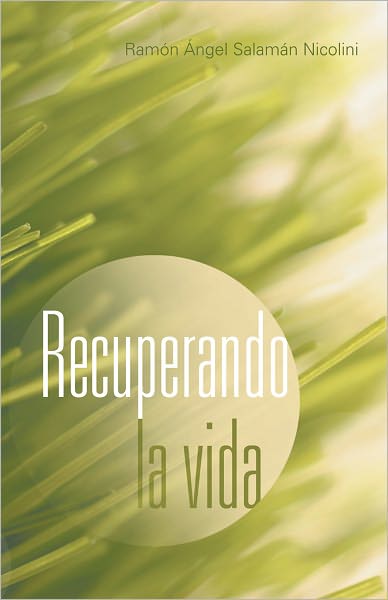 Recuperando la vida