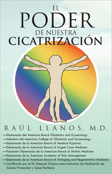 El poder de nuestra cicatrización