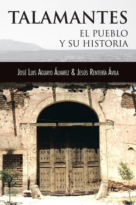 TALAMANTES: EL PUEBLO Y SU HISTORIA