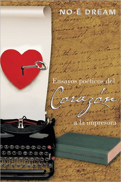 Ensayos poéticos del corazón a la impresora