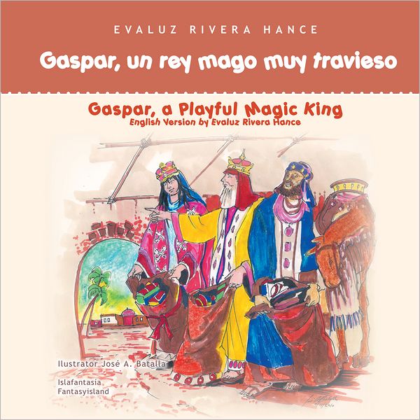 Gaspar, un rey mago muy travieso (PagePerfect NOOK Book)