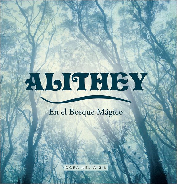 Alithey En El Bosque Mágico