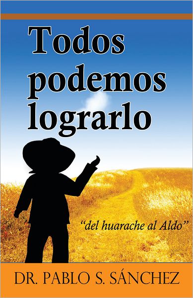 TODOS PODEMOS LOGRARLO