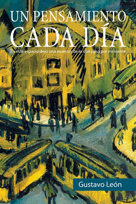 Un pensamiento cada día: En este espacio dejo una muestra de lo que pasa por mi mente