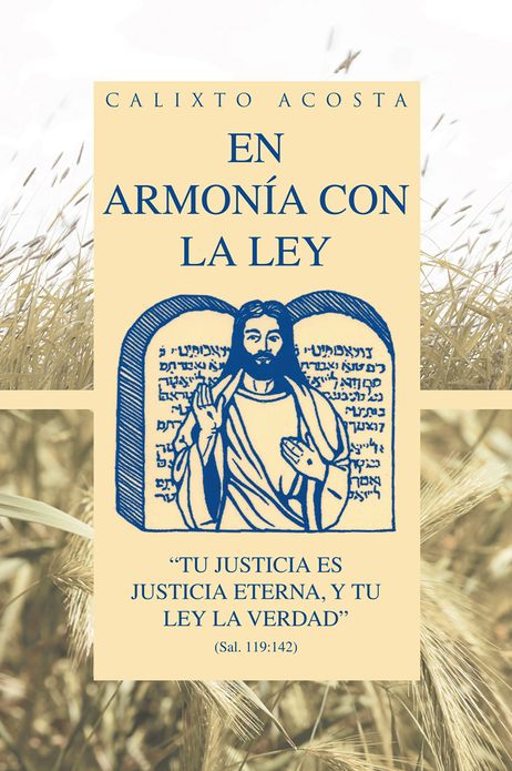 En armonía con la ley: "Tu justicia es justicia eterna, y tu ley la verdad" (Sal. 119:142)