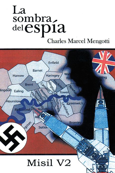 La sombra de espía: Misil V 2
