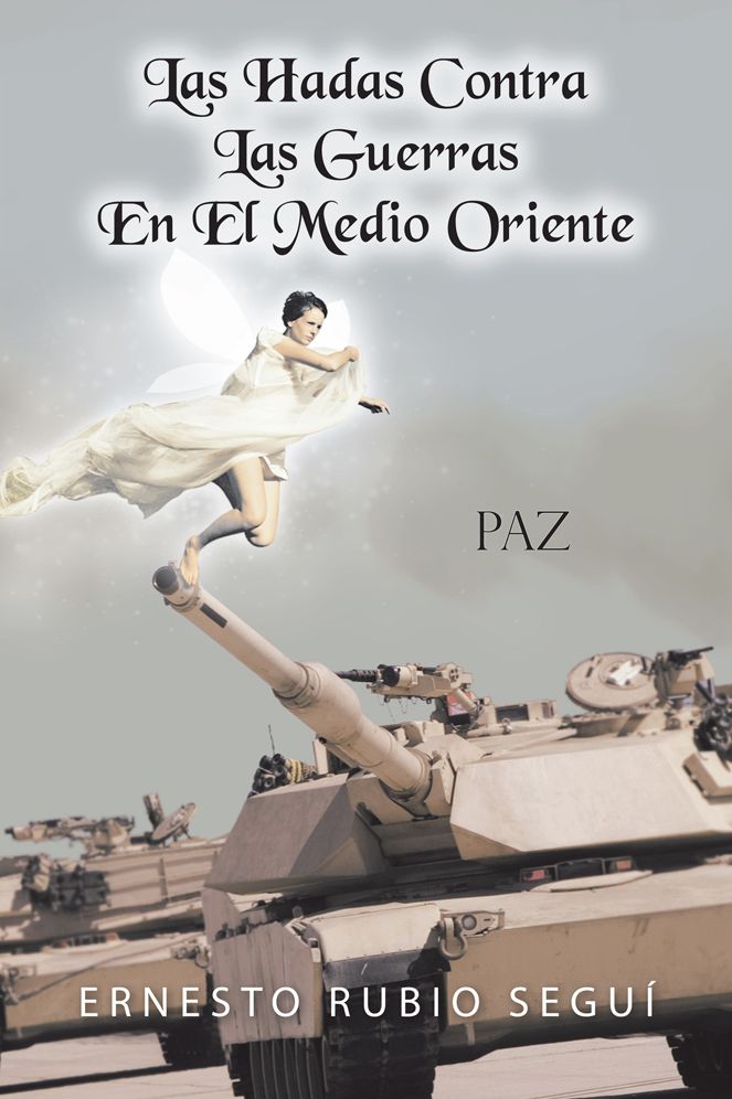 Las hadas contra las guerras en el medio oriente