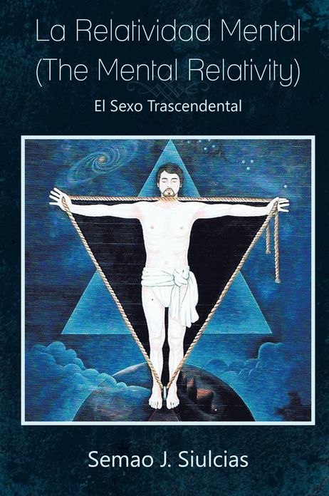 La Relatividad Mental (The Mental Relativity): El Sexo Trascendental
