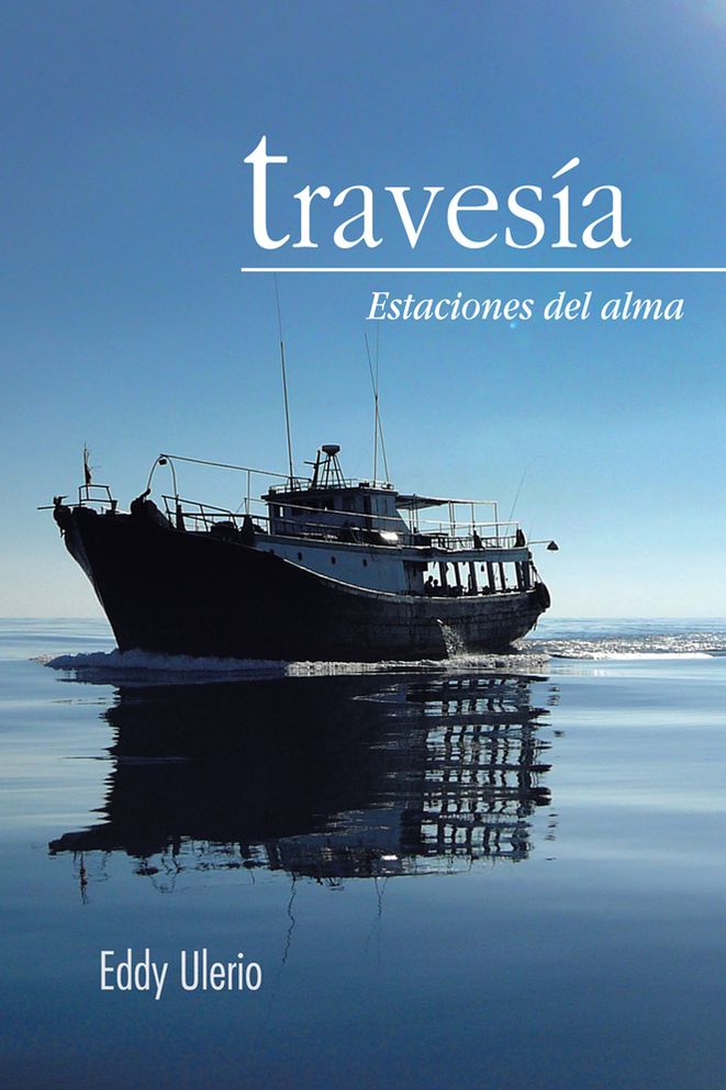 TRAVESÍA: Estaciones del alma