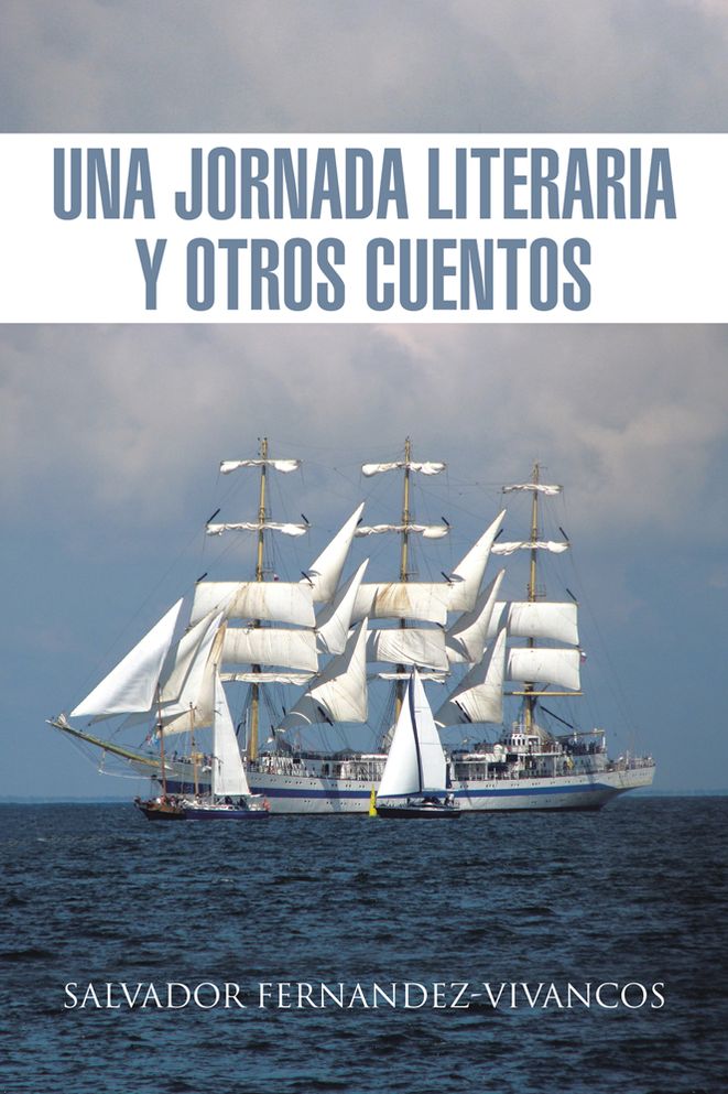 UNA JORNADA LITERARIA Y OTROS CUENTOS