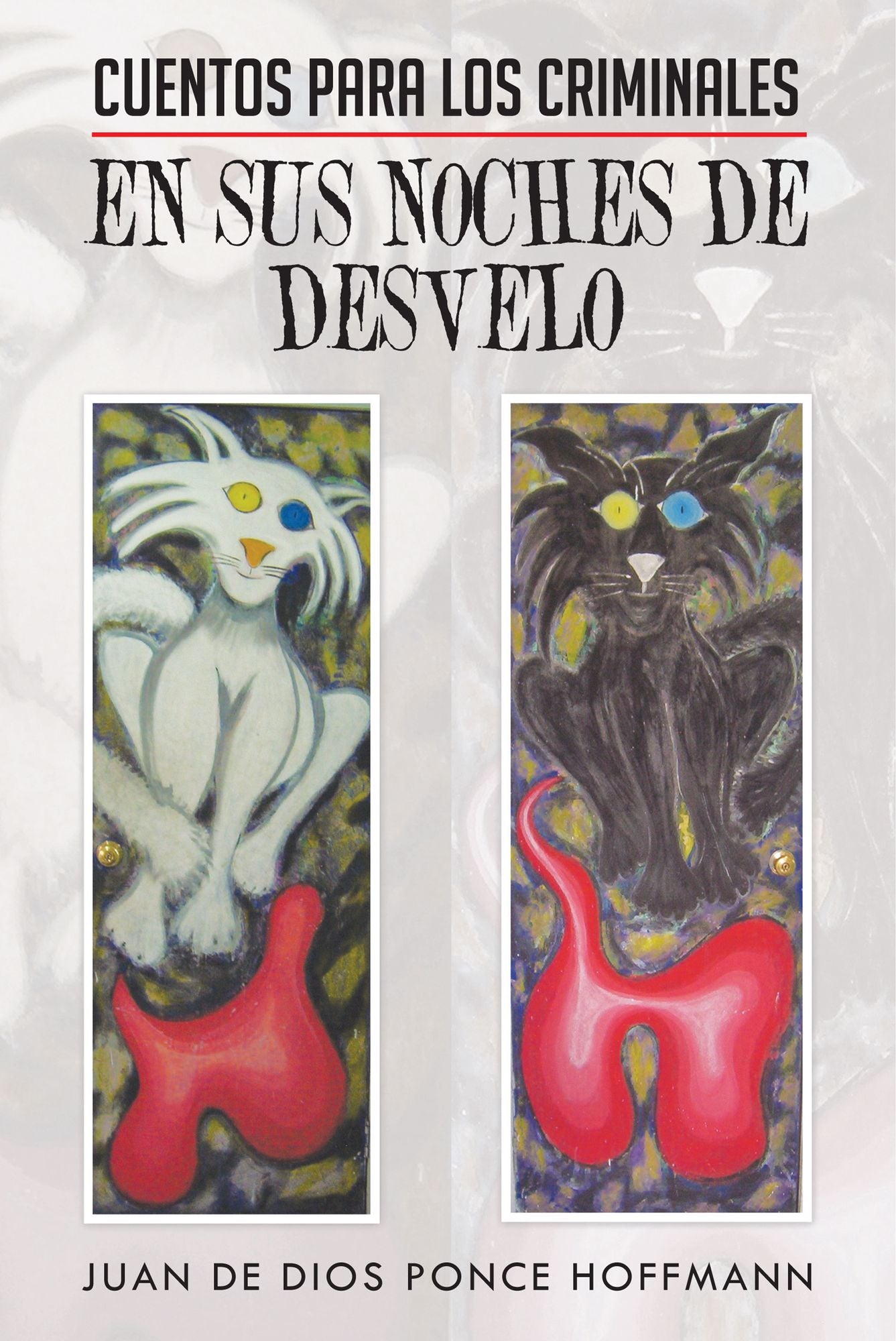 CUENTOS PARA LOS CRIMINALES EN SUS NOCHES DE DESVELO