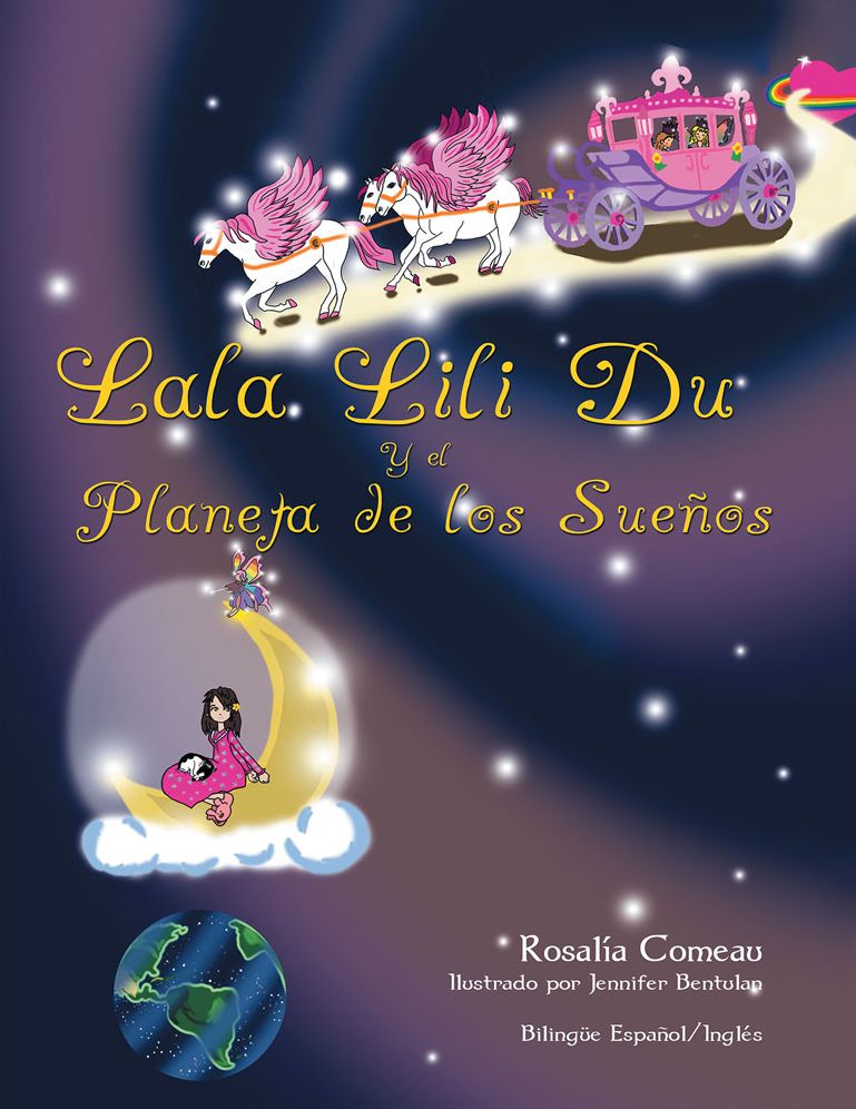 Lala Lili Du and The Planet of Dreams: Bilingual Book English and Spanish (PagePerfect NOOK Book)