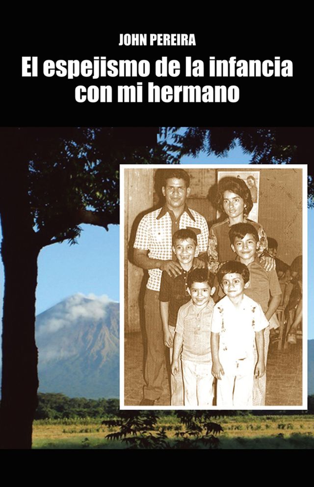El espejismo de la infancia con mi hermano