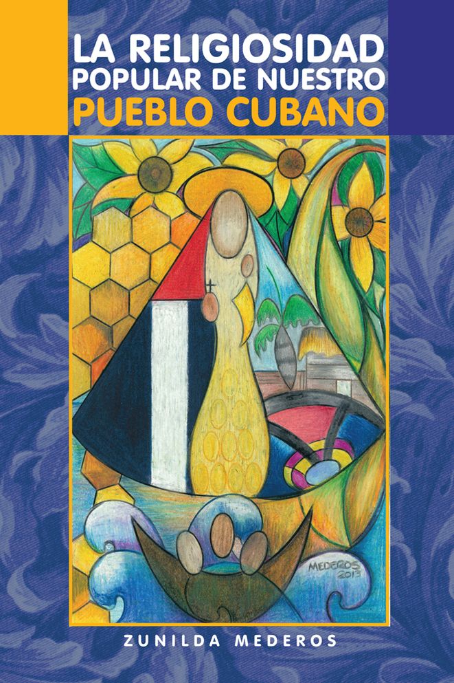 La Religiosidad Popular de nuestro pueblo cubano