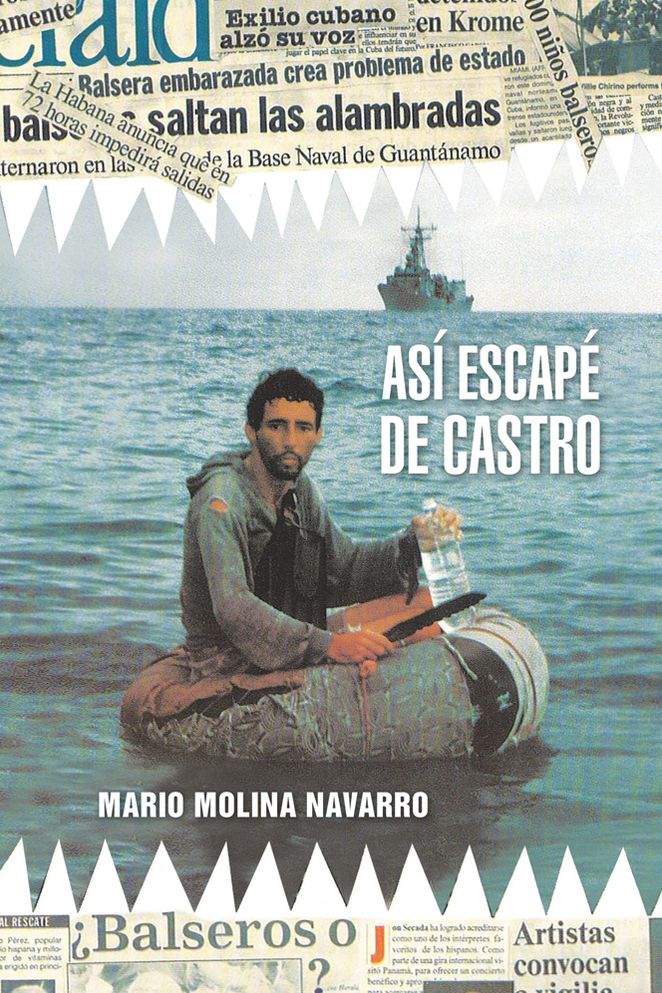 Así escapé de Castro