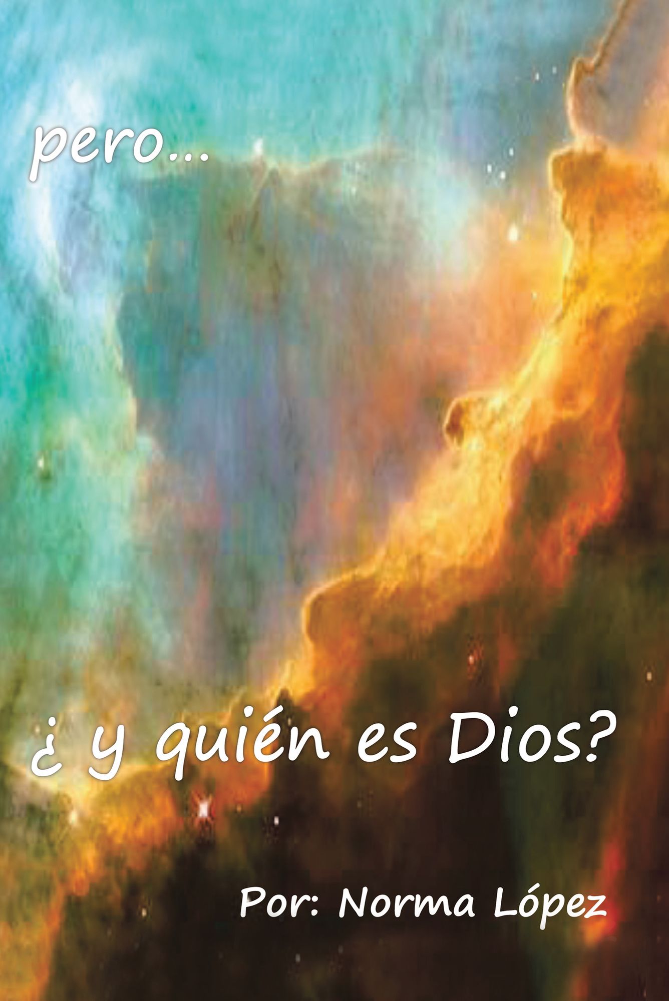pero...y quién es Dios?