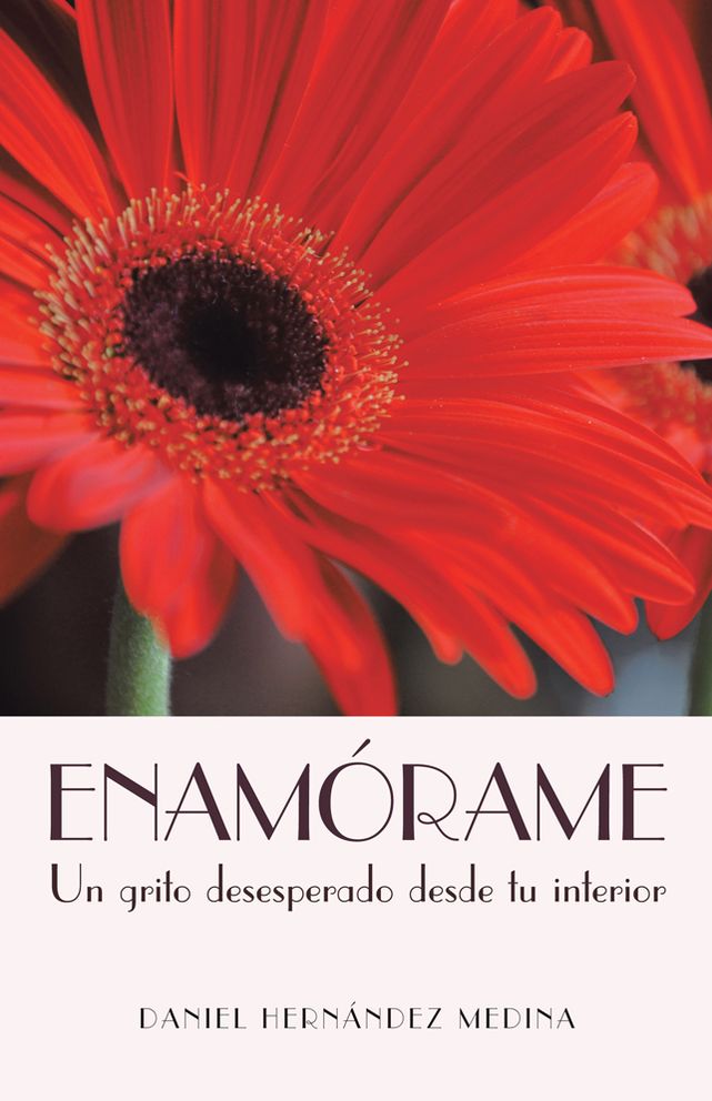 ENAMÓRAME: Un grito desesperado desde tu interior