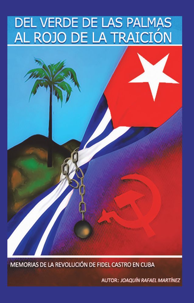 DEL VERDE DE LAS PALMAS AL ROJO DE LA TRAICIÓN