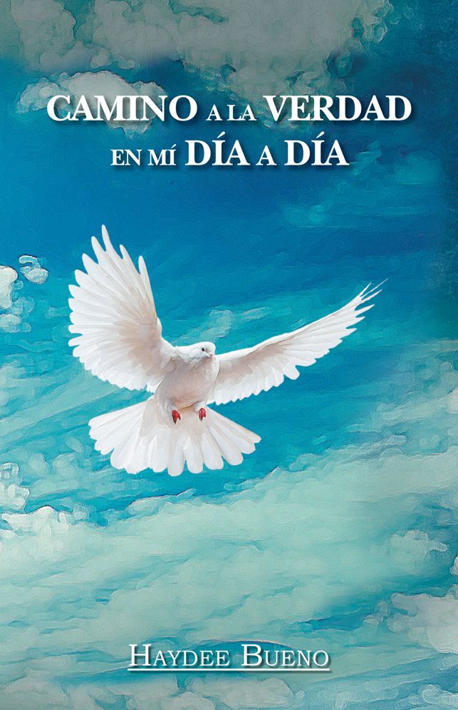 CAMINO A LA VERDAD EN MÍ DÍA A DÍA