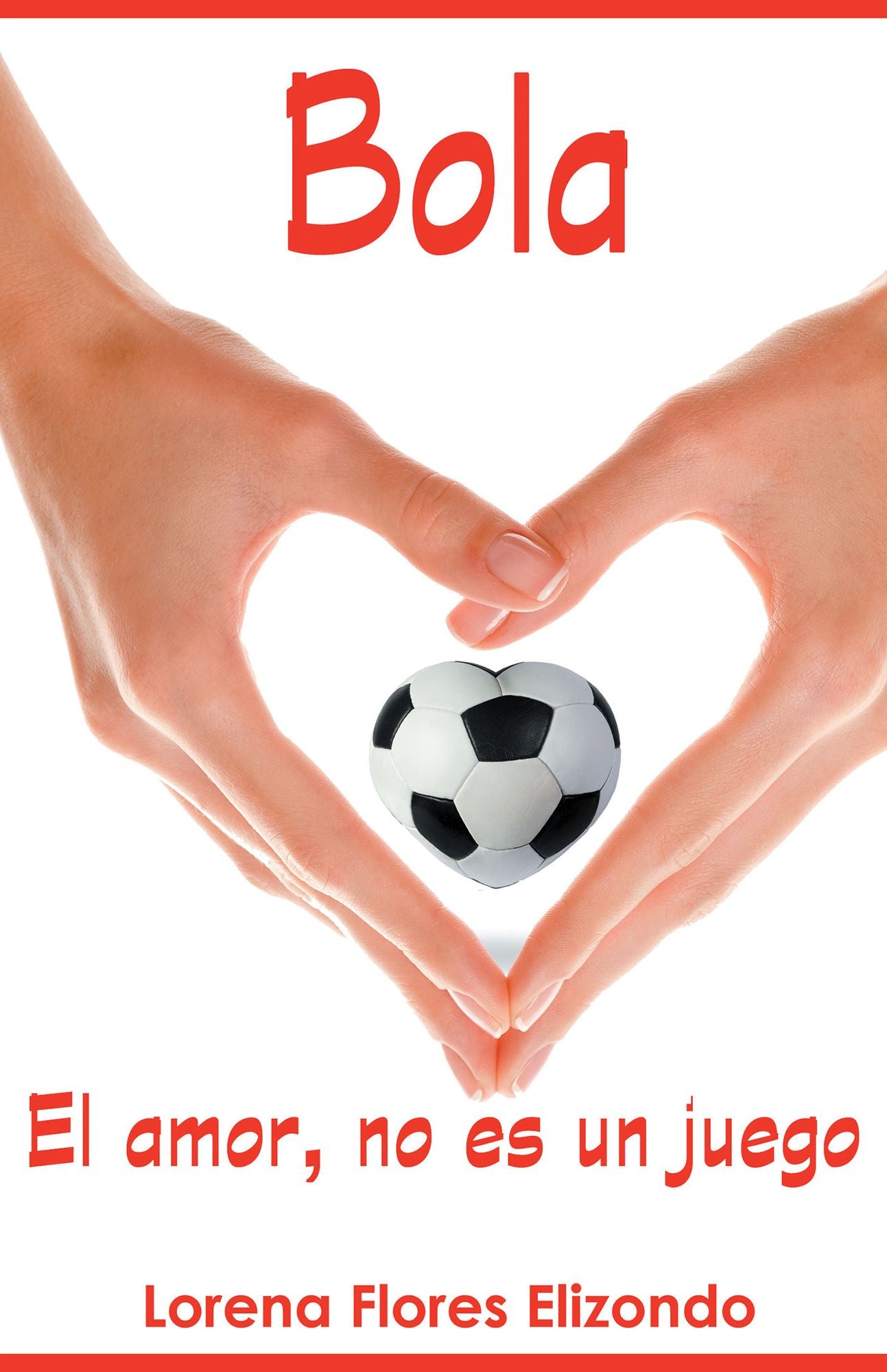 Bola: El amor, no es un juego