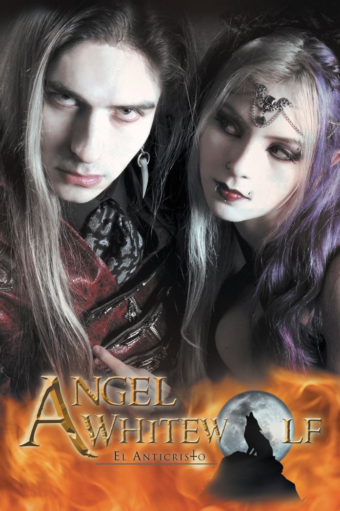 Angel Whitewolf: El Anticristo