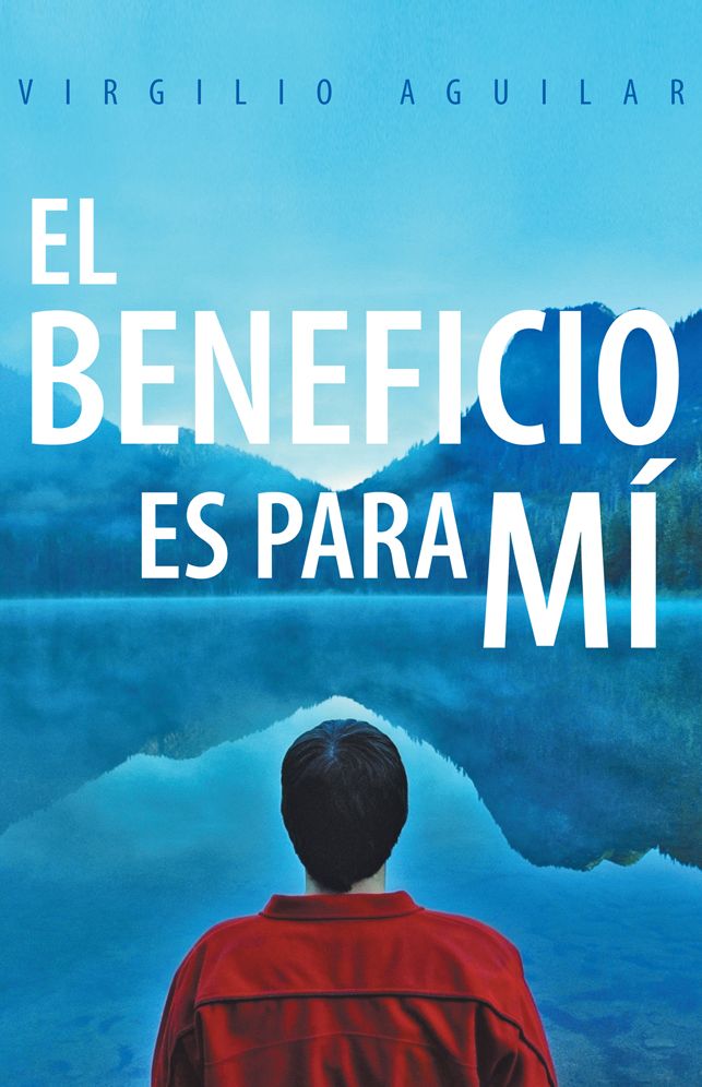 EL BENEFICIO ES PARA MÍ