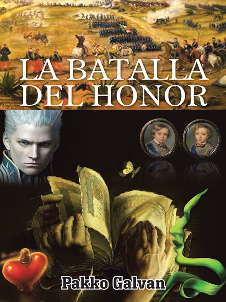 LA BATALLA DEL HONOR