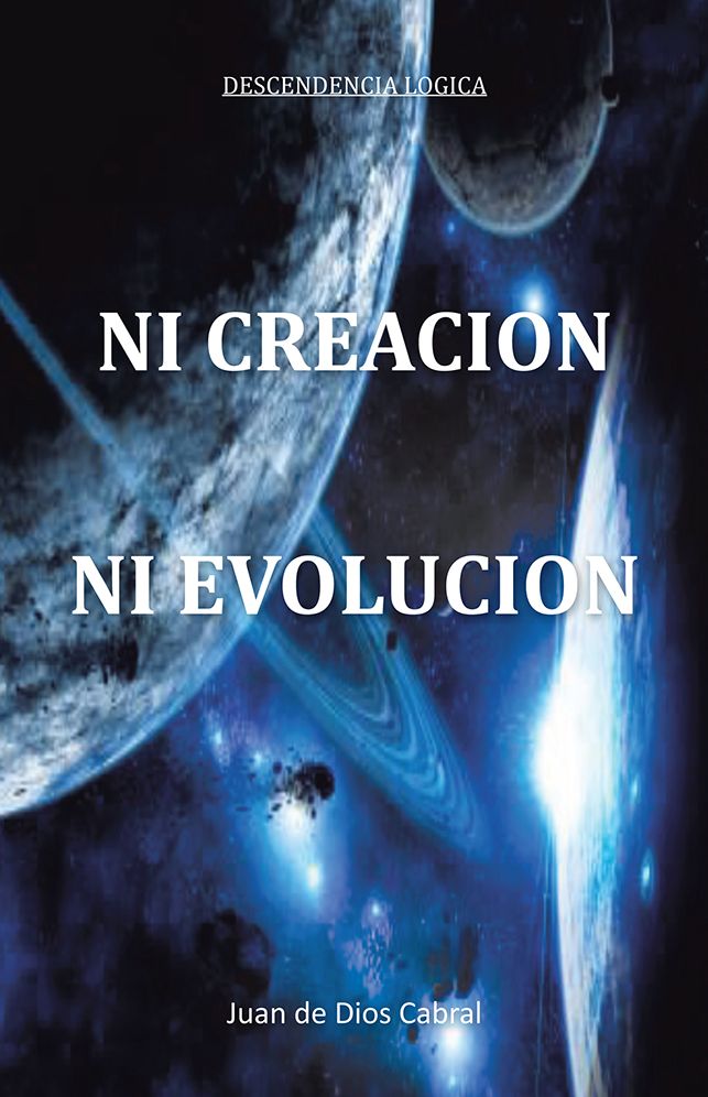 NI CREACIÓN NI EVOLUCIÓN