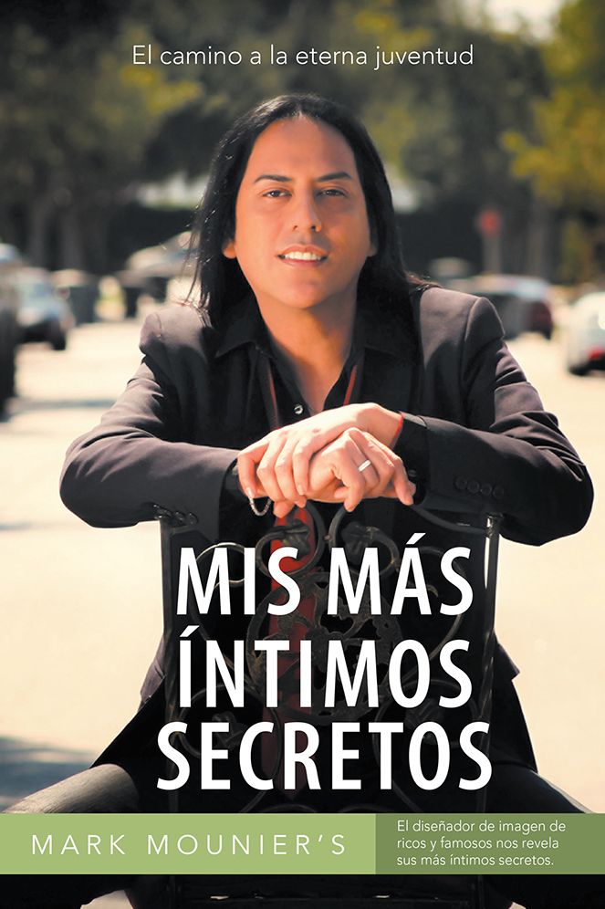Mis m&aacute;s &iacute;ntimos secretos: El camino a la eterna juventud