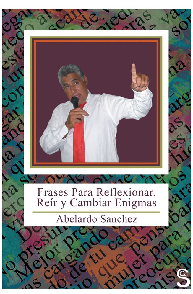 Frases para reflexionar, reír y cambiar enigmas