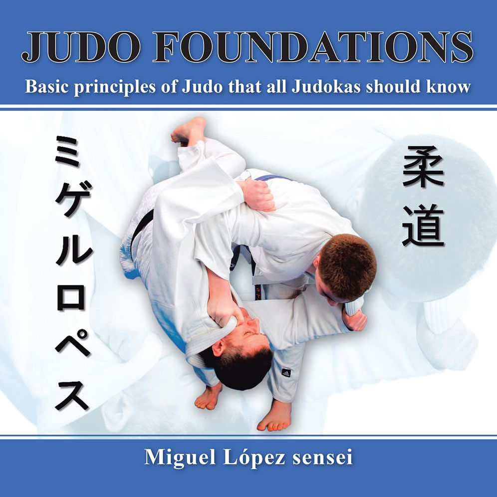 Judo Foundations: Basic principles of Judo that all Judokas should know
