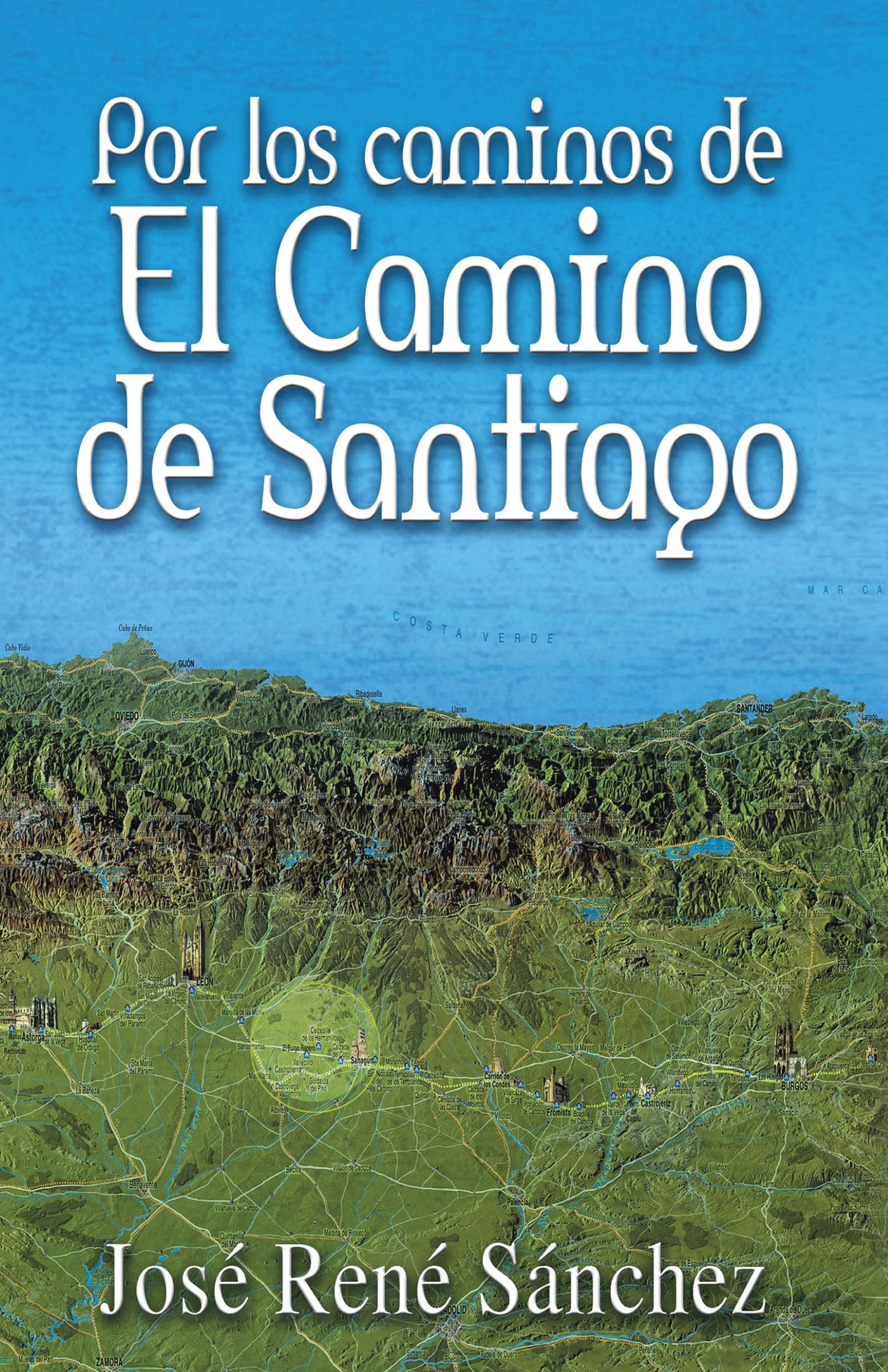 Por los Caminos de El Camino de Santiago