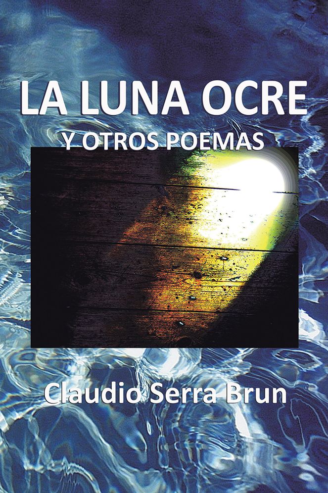 LA LUNA OCRE y otros poemas