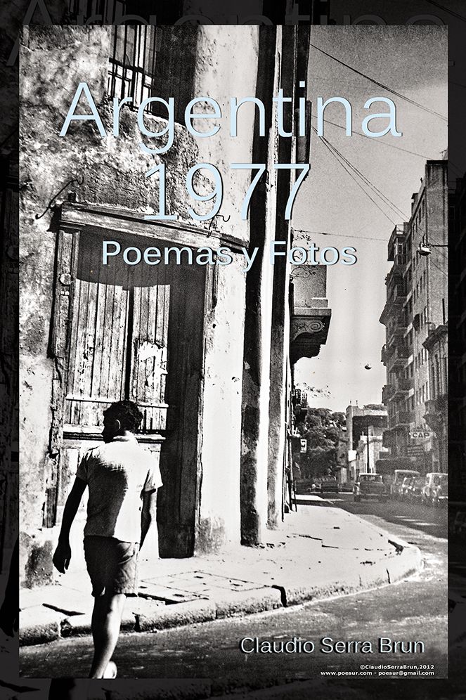 Argentina 1977: Poemas y fotos