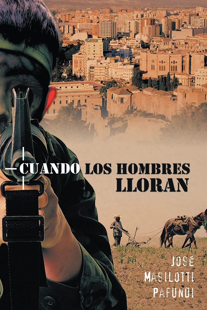 CUANDO LOS HOMBRES LLORAN