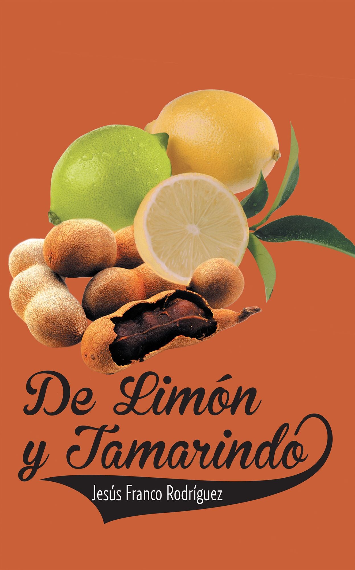 DE LIMON Y TAMARINDO