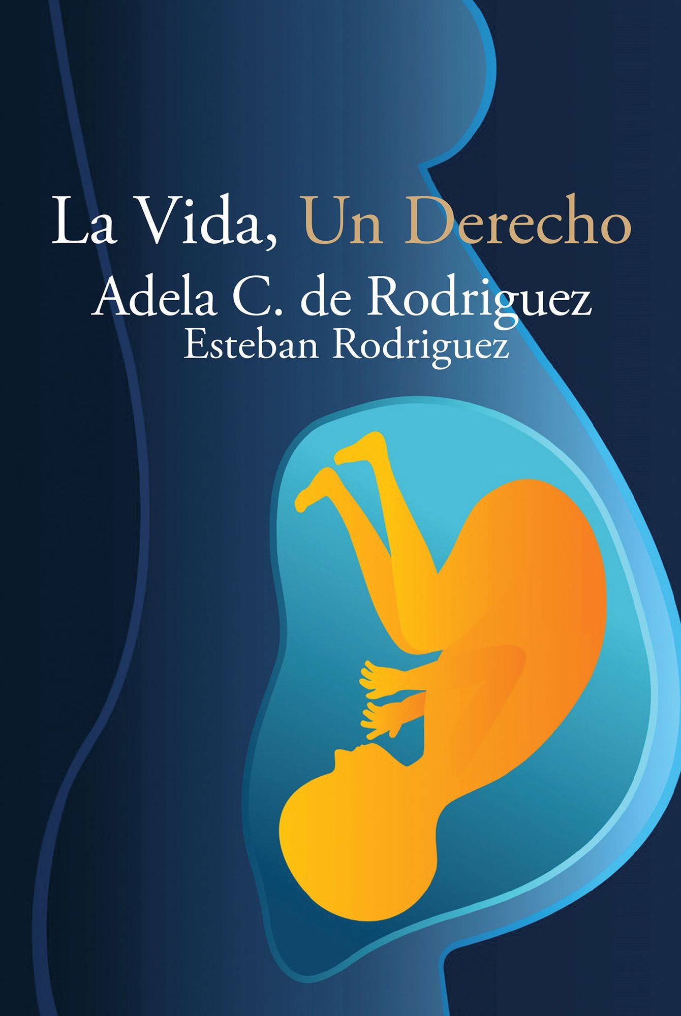 La Vida, Un Derecho